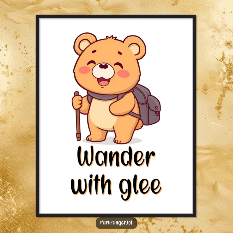 Funny poster featuring a happy, round bear character with a backpack and walking stick, smiling broadly, a delightful adventure theme.