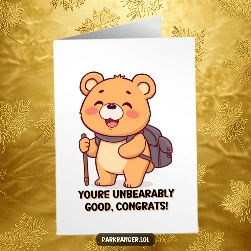 Happy Free Printable Congratulations Card with a round bear carrying a backpack and walking stick, smiling widely, marking a success.