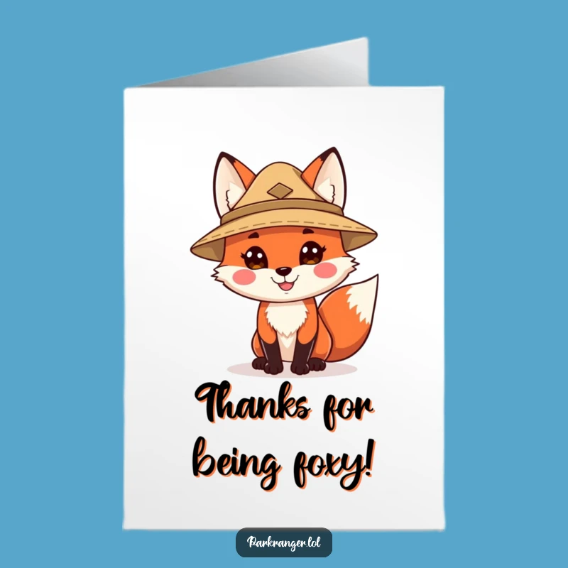 Free Printable Thank You Card: Ranger Fox says Thanks - Downloadable!