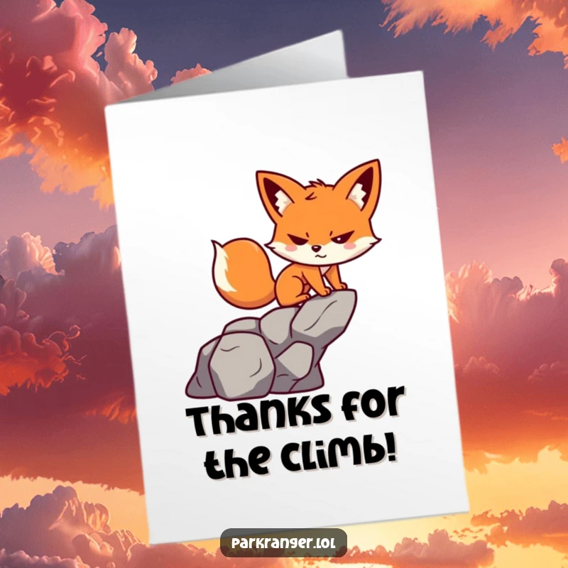 Funny Free Printable Thank You Card with a determined fox conquering a rock formation, expressing gratitude.
